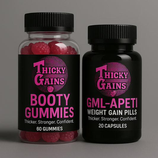 Glow Up Pack – Thicky Gains Pills + Booty Gummies